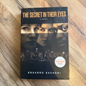 The Secret in their Eyes by Eduardo Sacheri